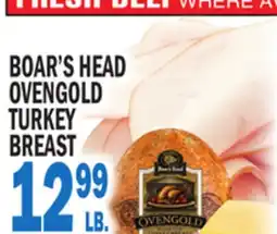 Bravo Supermarkets BOAR'S HEAD OVENGOLD TURKEY BREAST offer