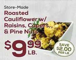 DeCicco & Sons Store-Made Roasted Cauliflower w/ Raisins, Capers & Pine Nuts offer