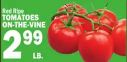 Bravo Supermarkets TOMATOES ON-THE-VINE offer
