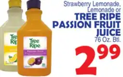 Bravo Supermarkets TREE RIPE PASSION FRUIT JUICE offer