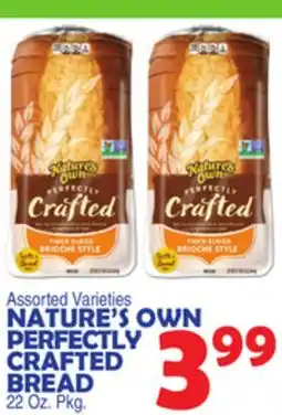 Bravo Supermarkets NATURE'S OWN PERFECTLY CRAFTED BREAD offer