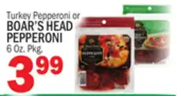 Bravo Supermarkets BOAR'S HEAD PEPPERONI offer