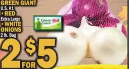 Bravo Supermarkets GREEN GIANT, RED , WHITE ONIONS offer