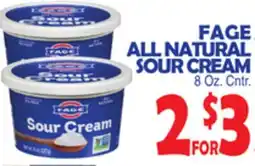 Bravo Supermarkets FAGE ALL NATURAL SOUR CREAM offer