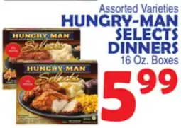 Bravo Supermarkets HUNGRY-MAN SELECTS DINNERS offer