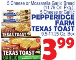 Bravo Supermarkets PEPPERIDGE FARM TEXAS TOAST offer