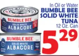 Bravo Supermarkets BUMBLE BEE SOLID WHITE TUNA offer