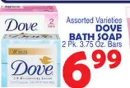 Bravo Supermarkets DOVE BATH SOAP offer