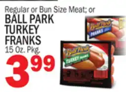 Bravo Supermarkets BALL PARK TURKEY FRANKS offer