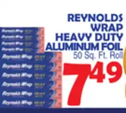 Bravo Supermarkets REYNOLDS WRAP HEAVY DUTY ALUMINUM FOIL offer