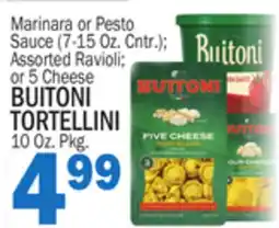 Bravo Supermarkets BUITONI TORTELLINI offer
