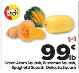 Weis Markets Green Acorn Squash, Butternut Squash, Spaghetti Squash, Delicata Squash offer