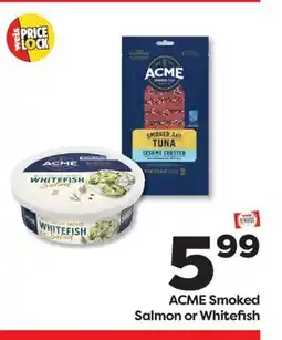 Weis Markets ACME Smoked Salmon or Whitefish offer
