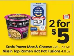 Weis Markets Kraft Power Mac & Cheese 7.25 - 7.3 oz Nissin Top Ramen Hot Pot Fusions 4.8 oz offer