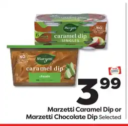 Weis Markets Marzetti Caramel Dip or Marzetti Chocolate Dip offer