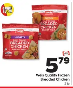 Weis Markets Weis Quality Frozen Breaded Chicken offer
