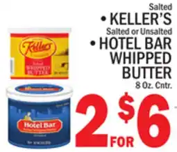 C Town Salted KELLER'S, Salted or Unsalted HOTEL BAR WHIPPED BUTTER offer
