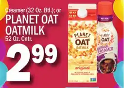 C Town PLANET OAT OATMILK 52 Oz. Cntr offer