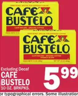 C Town CAFE BUSTELO offer