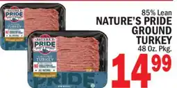 C Town NATURE'S PRIDE GROUND TURKEY offer