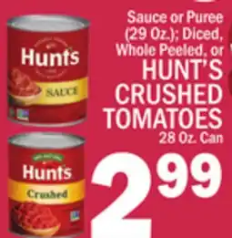C Town HUNT'S CRUSHED TOMATOES offer