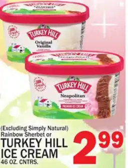 C Town Rainbow Sherbet or TURKEY HILL ICE CREAM offer