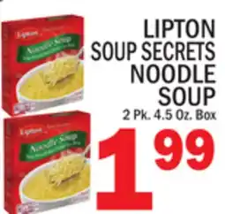 C Town LIPTON SOUP SECRETS NOODLE SOUP offer
