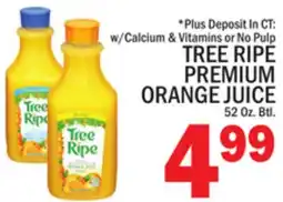 C Town TREE RIPE PREMIUM ORANGE JUICE offer