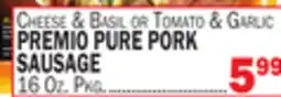 C Town PREMIO PURE PORK SAUSAGE offer