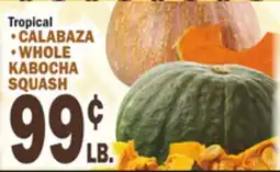 C Town • CALABAZA • WHOLE KABOCHA SQUASH offer