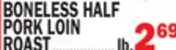 C Town BONELESS HALF PORK LOIN ROAST offer