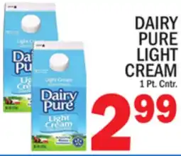 C Town DAIRY PURE LIGHT CREAM offer