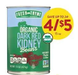 Fresh Thyme FRESH THYME ORGANIC DARK RED KIDNEY Beans offer