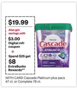 CVS Cascade Platinum plus pacs 47 ct. or Complete 78 ct offer