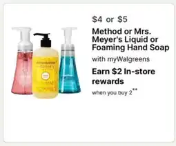 Walgreens Method or Mrs. Meyer's Liquid or Foaming Hand Soap offer