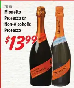 Rouses Mionetto Prosecco or Non Alcoholic Prosecco offer