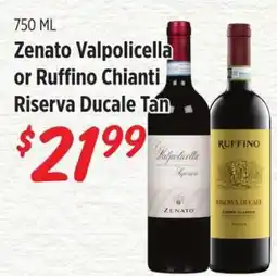 Rouses Zenato Valpolicella or Ruffino Chianti Riserva Ducale Tan offer
