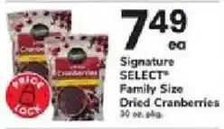 ACME Signature Select dried cranberries offer