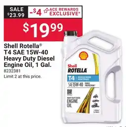 Ace Hardware Shell Rotella T4 SAE 15W-40 Heavy Duty Diesel Engine Oil offer
