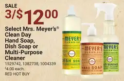 Ace Hardware Select Mrs. Meyer's Clean Day Hand Soap, Dish Soap or Multi-Purpose Cleaner offer