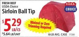 Restaurant Depot FRESH BEEF USDA Choice Sirloin Ball Tip offer
