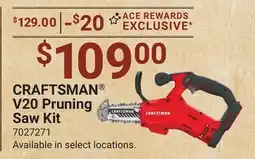 Ace Hardware CRAFTSMAN V20 Pruning Saw Kit offer