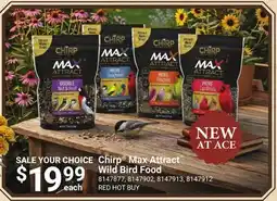 Ace Hardware Chirp Max Attract Wild Bird Food offer