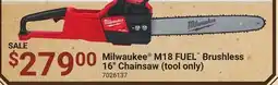 Ace Hardware Milwaukee M18 FUEL Brushless 16 Chainsaw (tool only) offer