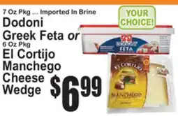 SuperFresh Dodoni Greek Feta or El Cortijo Manchego Cheese Wedge offer