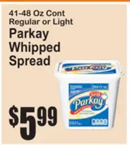 SuperFresh 41-48 Oz Cont Regular or Light Parkay Whipped Spread offer