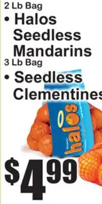 SuperFresh • Halos Seedless Mandarins 2 Lb Bag • Seedless Clementines 3 Lb Bag offer