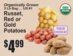 SuperFresh USDA ORGANIC Organically Grown Russet, Red or Gold Potatoes offer