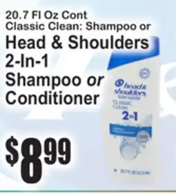 SuperFresh Classic Clean: Shampoo or Head & Shoulders 2-In-1 Shampoo or Conditioner offer