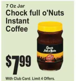 SuperFresh Chock full o'Nuts Instant Coffee offer